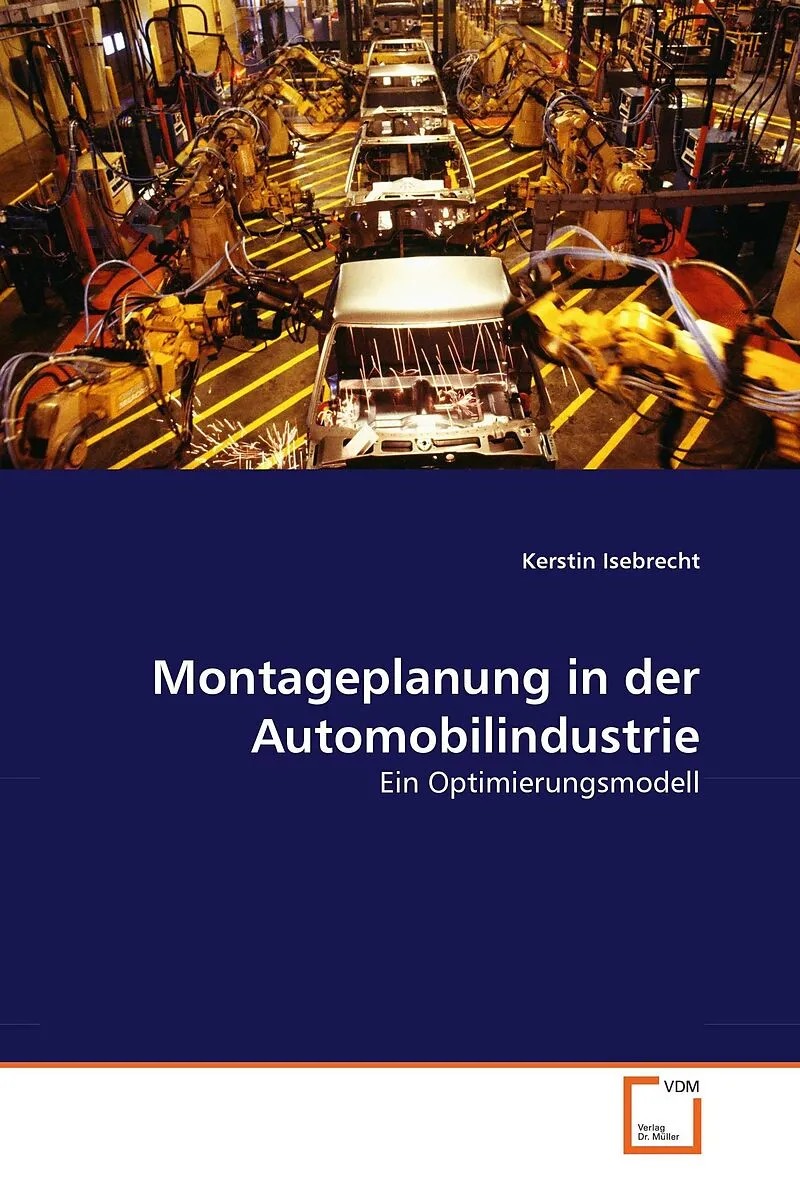 Montageplanung in der Automobilindustrie