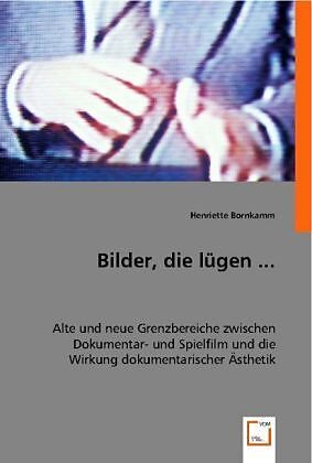 Bilder, die lügen