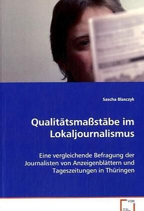 Qualitätsmassstäbe im Lokaljournalismus