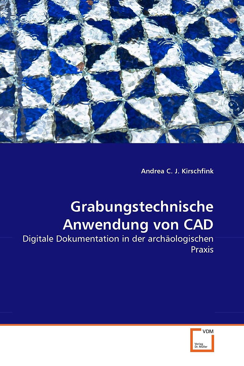 Grabungstechnische Anwendung von CAD