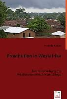 Kartonierter Einband Prostitution in Westafrika von Friederike Fuhlrott