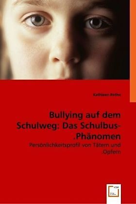 Bullying auf dem Schulweg: Das Schulbus-Phänomen