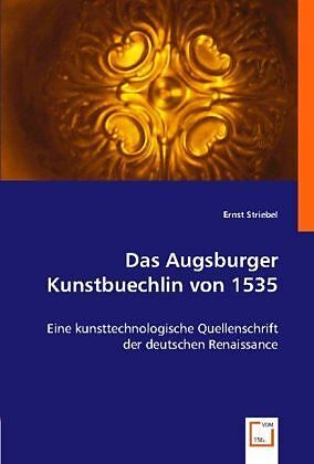 Das Augsburger Kunstbuechlin von 1535