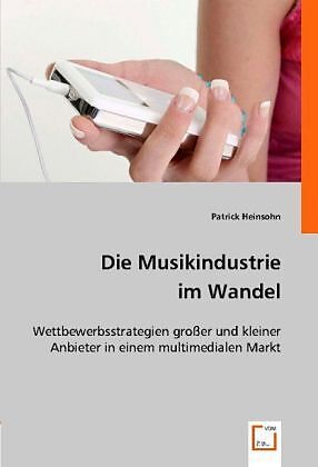Die Musikindustrie im Wandel