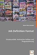 Job Definition Format