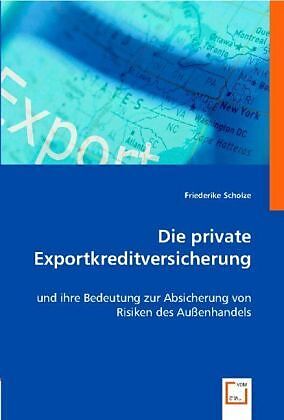 Die private Exportkreditversicherung
