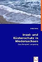 Kartonierter Einband Insel- und Küstenschutz in Niedersachsen von Antje Bruns