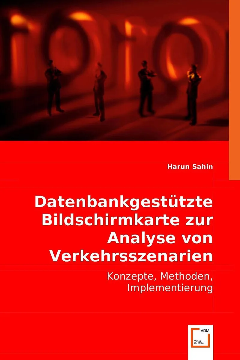 Datenbankgestützte Bildschirmkarte zur Analyse von Verkehrsszenarien