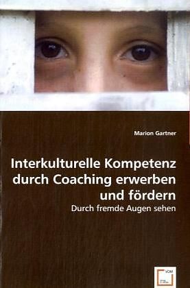 Interkulturelle Kompetenz durch Coaching erwerben und fördern