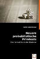Kartonierter Einband Neuere probabilistische Primtests von Daniel Loebenberger