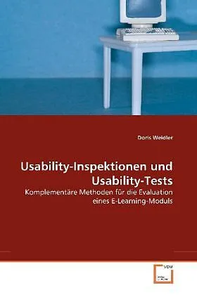 Usability-Inspektionen und Usability-Tests
