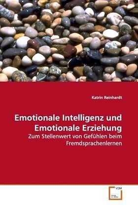 Emotionale Intelligenz und Emotionale Erziehung