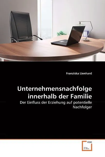 Unternehmensnachfolge innerhalb der Familie