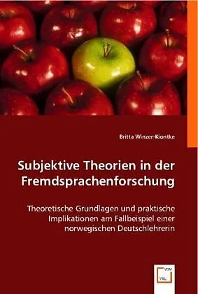 Subjektive Theorien in der Fremdsprachenforschung
