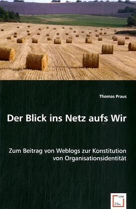 Der Blick ins Netz aufs Wir