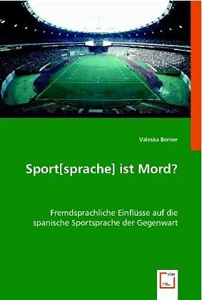 Sport[sprache] ist Mord?