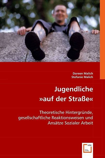 Jugendliche »auf der Strasse«