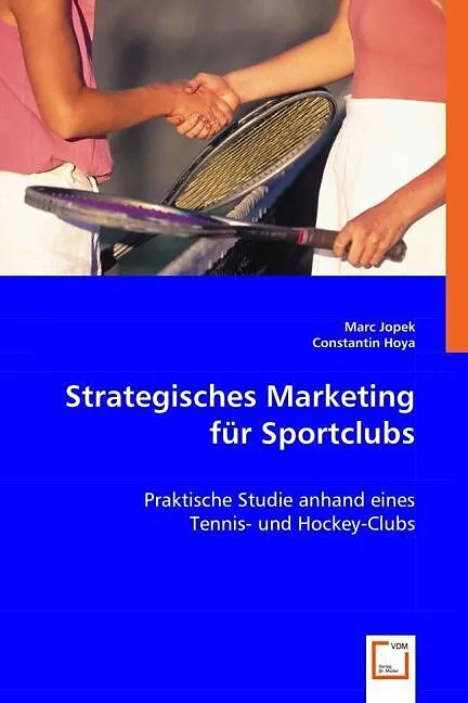 Strategisches Marketing für Sportclubs
