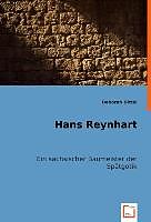 Kartonierter Einband Hans Reynhart von Deborah Dittel