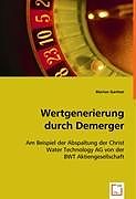 Wertgenerierung durch Demerger