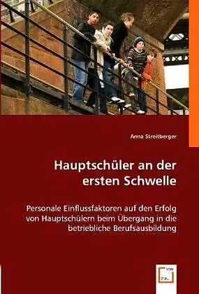 Hauptschüler an der ersten Schwelle