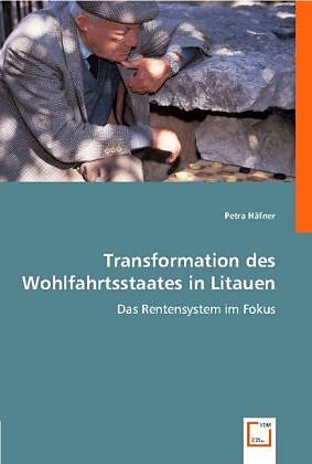 Transformation des Wohlfahrtsstaates in Litauen