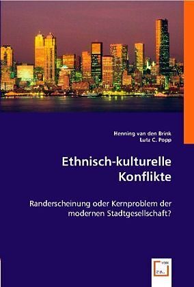 Ethnisch-kulturelle Konflikte