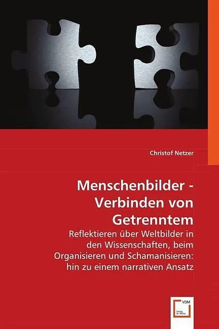 Menschenbilder - Verbinden von Getrenntem