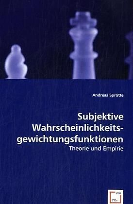 Subjektive Wahrscheinlichkeitsgewichtungsfunktionen
