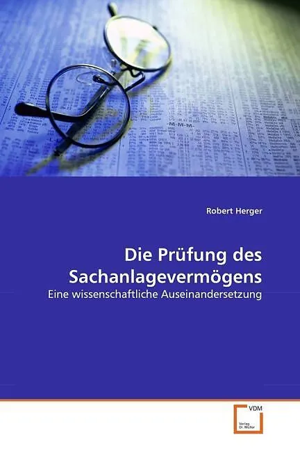 Die Prüfung des Sachanlagevermögens