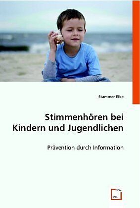Stimmenhören bei Kindern und Jugendlichen