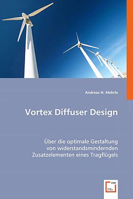 Kartonierter Einband Vortex Diffuser Design von Andreas H. Mehrle
