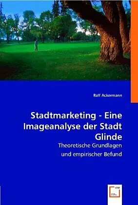 Stadtmarketing - Eine Imageanalyse der Stadt Glinde