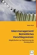 Ideenmanagement / Betriebliches Vorschlagswesen