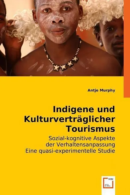 Indigene und Kulturverträglicher Tourismus