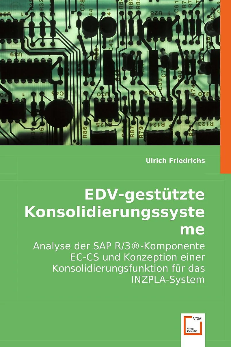 EDV-gestützte Konsolidierungssysteme