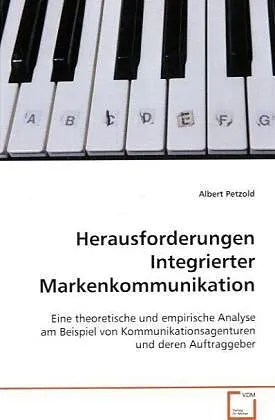 Herausforderungen Integrierter Markenkommunikation