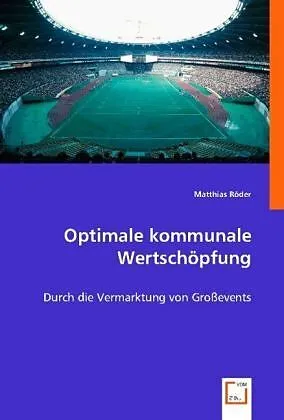 Optimale kommunale Wertschöpfung