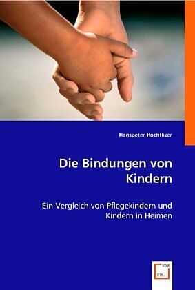 Die Bindungen von Kindern