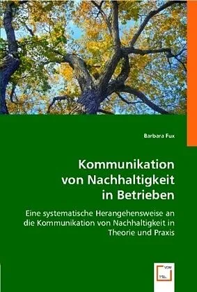 Kommunikation von Nachhaltigkeit in Betrieben