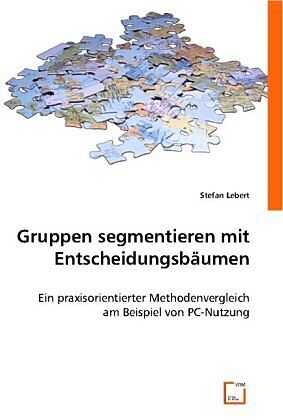 Gruppen segmentieren mit Entscheidungsbäumen