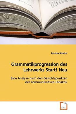 Kartonierter Einband Grammatikprogression des Lehrwerks Start! Neu von Barakka Nikolett