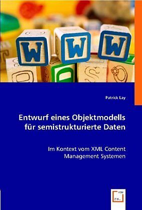 Entwurf eines Objektmodells für semistrukturierte Daten