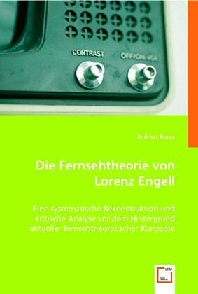 Die Fernsehtheorie von Lorenz Engell