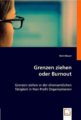 Grenzen ziehen oder Burnout