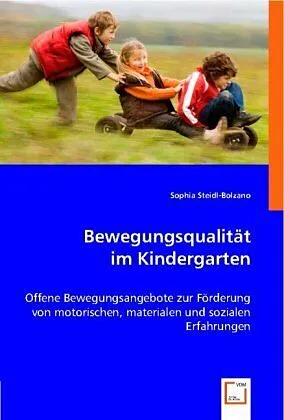 Bewegungsqualität im Kindergarten