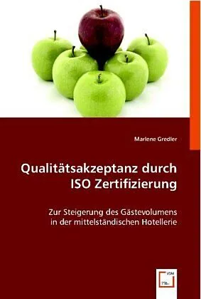 Qualitätsakzeptanz durch ISO Zertifizierung