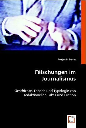 Fälschungen im Journalismus