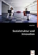 Sozialstruktur und Innovation