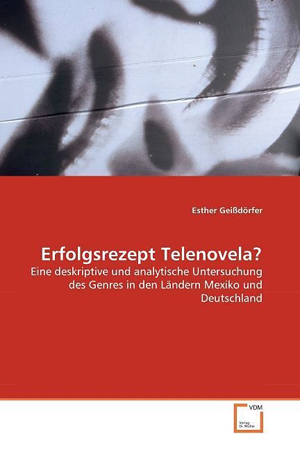 Erfolgsrezept Telenovela?